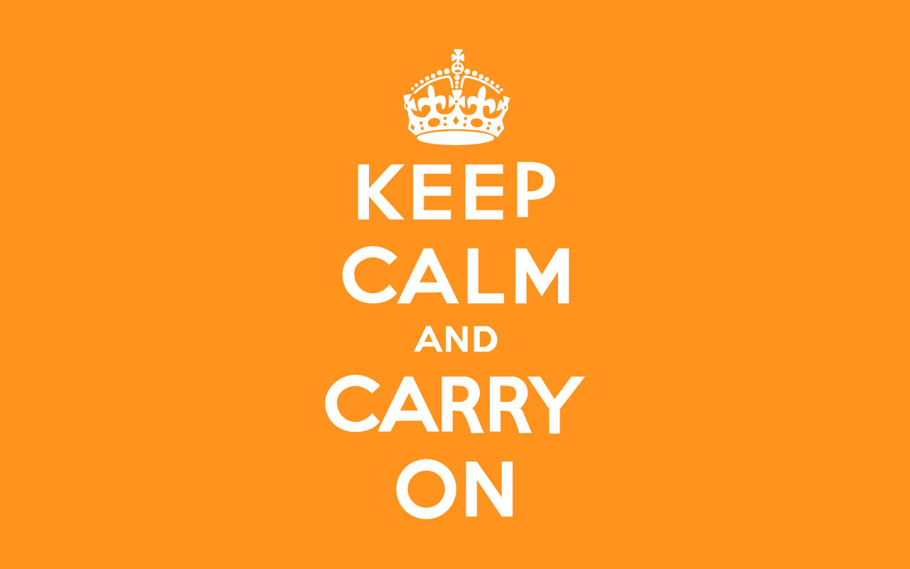 Keep calm and carry on Posters